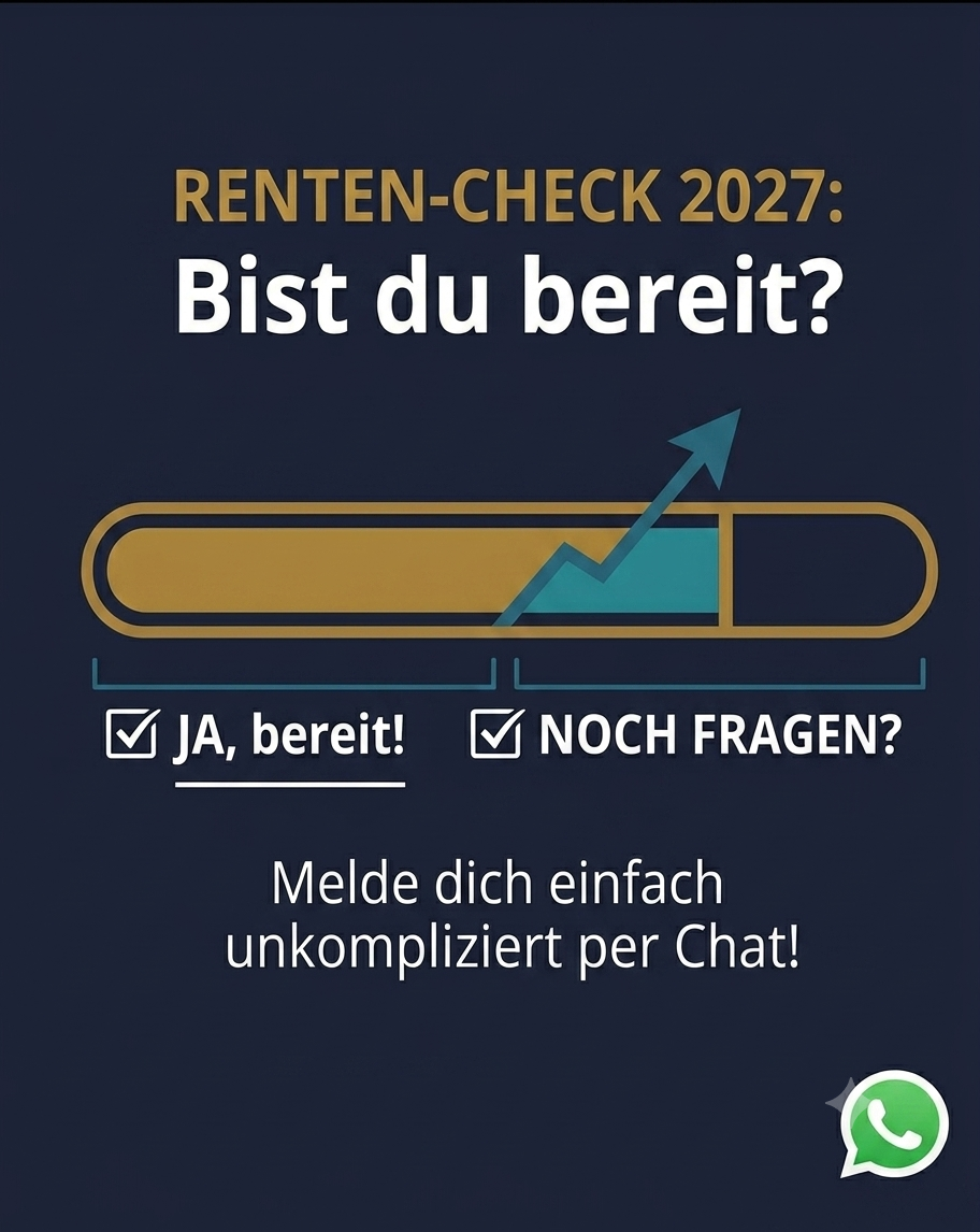 WhatsApp-Sichtmaterial: Renten-Check 2027 – Bist du bereit?